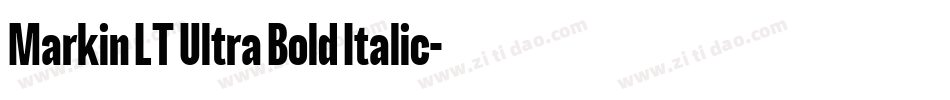 Markin LT Ultra Bold Italic字体转换